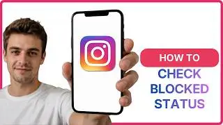 How To Know if Someone Blocked You on Instagram?