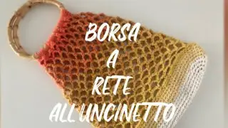 Tutorial Borsa a rete estiva all’uncinetto