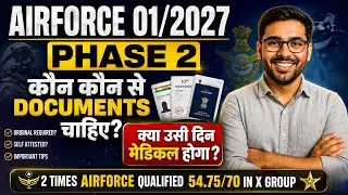 Airforce Agniveer Phase 2 Documents Required 2027 | Complete Document Checklist 📋| Medical Same Day?