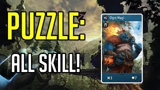 Artifact Puzzles! Ep. 7 - All Skill