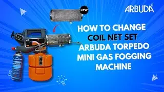 How to Change the Coil Net Set on ARBUDA Torpedo Mini Fogging Machine  Step by Step Guide | DIY