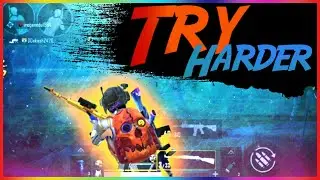 TRY HARDER ||PUBGM MONTAGE || FT, REDMI NOTE 5 PRO || #75