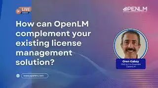 How can OpenLM complement your existing license management solution