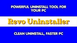 How to Install and Use Revo Uninstaller | Best Uninstaller for PC 2026