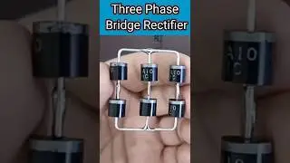 Three Phase Bridge Rectifier | 