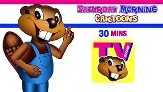 Busy Beavers TV Show 30 Mins