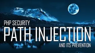 PHP Security - Directory Traversal Example and Prevention