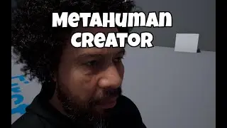 MetaHuman Creator is EYE POPPING! The future holds ...?