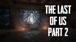 А вот и ОНА The Last Of Us Part 2 #17