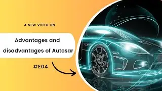Advantages & disadvantages of AUTOSAR 