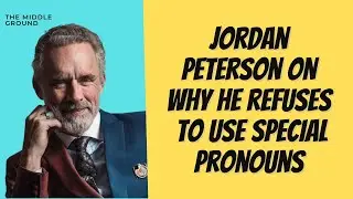 The Shocking Truth About Jordan Peterson's Stance on Gender Pronouns!