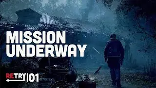 RETRY: RE4 | Ep.1: Mission Underway