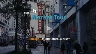 EPMG Market Tour - Multicultural Chicago