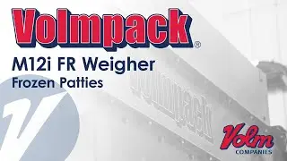 Volmpack M12i FR Weigher - Frozen Patties