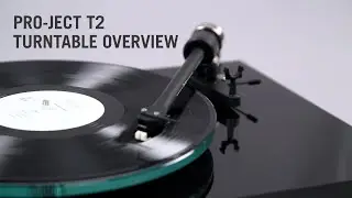 Pro-Ject T2 Turntable Review / Overview (T2 Super Phono, T2 W)
