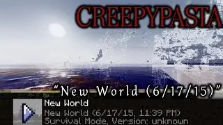 MINECRAFT CREEPYPASTA: 