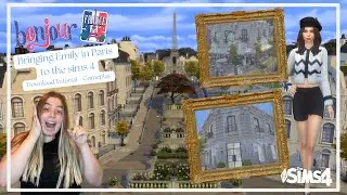 Bringing Emily in Paris to Life in The Sims 4 | Paris World Mod