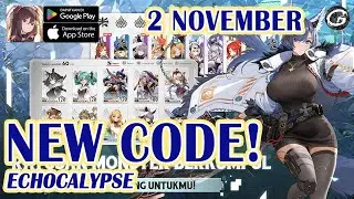 NEW CODE Echocalypse Giftcode & How to Redeem Code 2 November 2024- Mobile Game (Android/IOS)