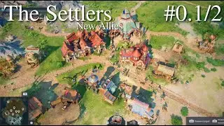 НАЧИНАЕМ СТРАТЕГИЮ С ОБУЧЕНИЯ! - The Settlers: New Allies #0 TUTORIAL 1 of 2