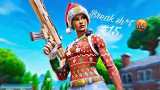 Fortnite Highlights #15 - BREAK SHIT 🤬