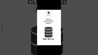 CLUSTERED INDEX | SQL Server #shorts #datacodex #sqlserver #sqlforbeginners
