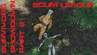 SCUM League Survivors Showdown Part 2 