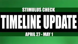 Stimulus Check Timeline Update | Social Security, SSDI and Railroad Beneficiaries