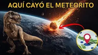 Aquí cayó el meteorito que extinguió a los DINOSAURIOS