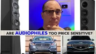 Are Some Audiophiles Too Price Sensitive?