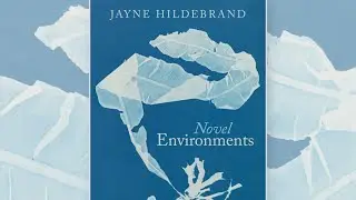 Celebrating Recent Work by Jayne Hildebrand