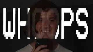 whoops