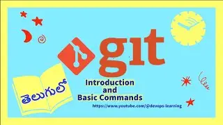 Git - Introduction and Basic Commands