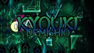 Kyouki [4K] Showcase Geometry Dash