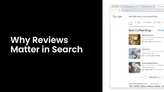 Why Reviews Matter in Search