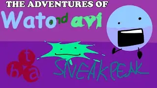 The Adventures of Wato and Avi - Sneak Peak