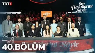 Sen Türkülerini Söyle 40. Bölüm (Büyük Final) 