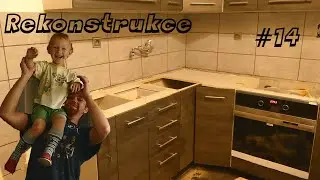 Obklady Linky + Sestavení kuchyňské linky - Rekonstrukce #14
