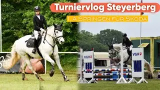 Turniervlog Steyerberg  - 1. A Springen für Skoda