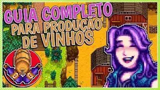 Guia Completo de como fazer vinhos no Stardew Valley