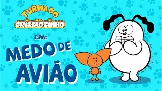 Turma do Cristãoziho - Medo de Avião (Vídeo Oficial)