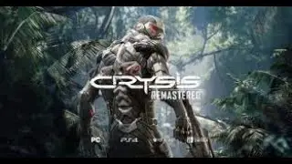 Crysis Remastered первая игра на моём старом пк, пройдём по фасту