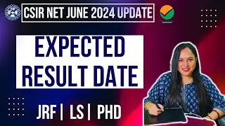 ✅📢CSIR NET 2024 UPDATE|CSIR NETResult Expected Date|Cut off Release Date #csirnet #deepshikhagoswami
