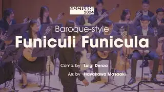 Baroque-style Funiculi Funicula - Luigi Denza | NTU Guitar Ensemble