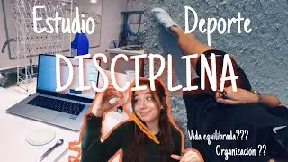 CLAVES de la DISCIPLINA y la ORGANIZACIÓN ( ESTUDIO y DEPORTE) los 15 min mejor aprovechados :)