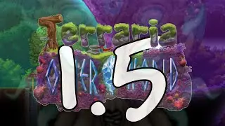 [Terraria 1.5: Otherworld] Обзор и прохождение Террарии 1.5: Другой Мир