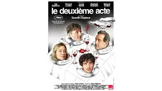 Le Deuxième acte (2024) VF