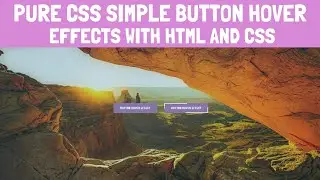 Pure CSS Simple Button Hover Effects With HTML And CSS || Code Mark
