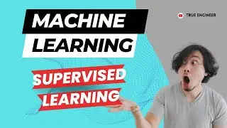 Supervised Learning Classification of Machine Learning| Engineering Exam | True Engineer