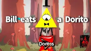 Bill Cipher Eats A Dorito - The Book of Bill | [Animation]