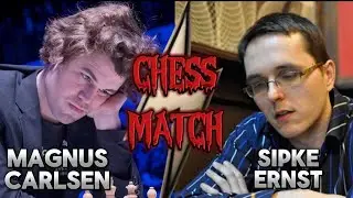 Magnus Carlsen v/s Sipke Ernst CHES MATCH🔥